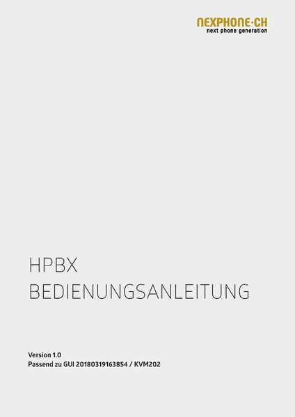 Datei:KB VoIP Telefonie vPBX vPBX BedienungsanleitungenBedienungsanleitung HPBX version1.0 KVM202.pdf